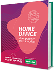 HOME OFFICE – dicas para ser mais saudável